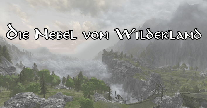 Update 26 - Die Nebel von WIlderland