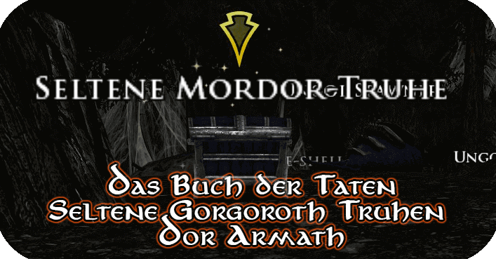 Seltene Gorgoroth Truhen von Dor Armath