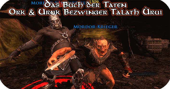 Ork und Uruk Bezwinger von Talath Urui