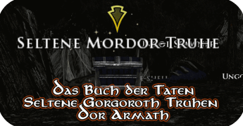 Dor Armath - Seltene Gorgoroth Truhen